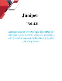 Automation and DevOps Specialist (JNCIS-DevOps) Latest Version: 6.0 Exam