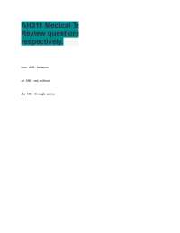 AH311 Medical Terminology Final Exam Review questions & answers respectively. inter AN