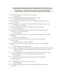 Educational Psychology and Development of Children and Adolescents - D094 Unit Questions A