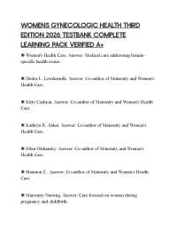 WOMENS GYNECOLOGIC HEALTH THIRD EDITION 2026 TESTBANK COMPLETE LEARNING PACK VERIFIED A