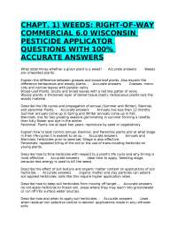 CHAPT. 1) WEEDS: RIGHT-OF-WAY COMMERCIAL 6.0 WISCONSIN PESTICIDE APPLICATOR QUESTIONS