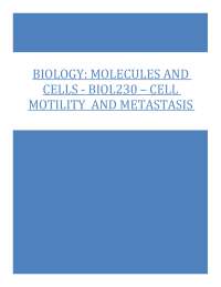 BIOLOGY: MOLECULES AND CELLS - BIOL230 – CELL MOTILITY AND METASTASIS