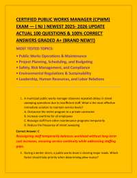 CERTIFIED PUBLIC WORKS MANAGER (CPWM) EXAM — ( NJ ) NEWEST 2025- 2026 UPDATE ACTUAL 100