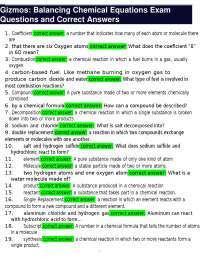 Gizmos Balancing Chemical Equations Exam Questions and Correct Answers