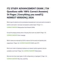 IT2 STUDY ADVANCEMENT EXAM | 734 Questions with 100% Correct Answers| 54 Pages | Everyth