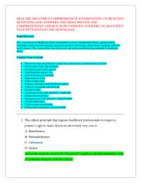 HEALTHCARE ETHICS COMPREHENSIVE EXAMINATION 150 PRACTICE QUESTIONS AND ANSWERS: THE MOST