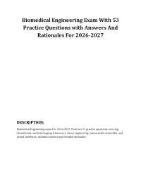 Biomedical Engineering Exam With 53 Practice Questions with Answers And Rationales For 202