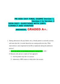 PN HESI EXIT FINAL EXAMS Version 1, Version 2 & Version 3 2026-2027. A+ GRADED