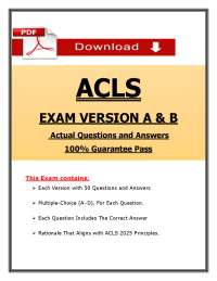 ACLS Exam Version A & B (2026 / 2027) | Certification Exam | PDF