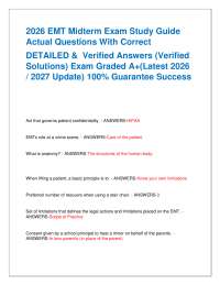 2026 EMT Midterm Exam Study Guide Actual Questions With Correct DETAILED & Verified Ans