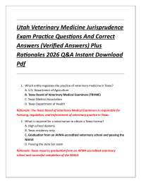 Utah Veterinary Medicine Jurisprudence Exam Practice Questions And Correct Answers (Veri