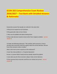 ECON 202 Comprehensive Exam Review 2026/2027 – Test Bank with Detailed Answers & Rational