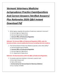 Vermont Veterinary Medicine Jurisprudence Practice ExamQuestions And Correct Answers (Ve