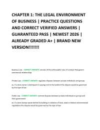 CHAPTER 1: THE LEGAL ENVIRONMENT OF BUSINESS | PRACTICE QUESTIONS AND CORRECT VERIFIED A