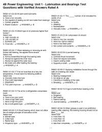 4B Power Engineering: Unit 1 - Lubrication and Bearings Test Questions with Verified Answe