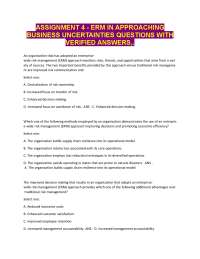 ASSIGNMENT 4 - ERM IN APPROACHING BUSINESS UNCERTAINTIES QUESTIONS WITH VERIFIED ANSWERS