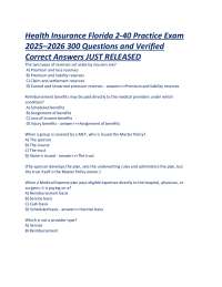 Health Insurance Florida 2-40 Practice Exam 2025–2026 300 Questions and Correct Answers