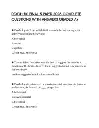 PSYCH 101 FINAL 5 PAPER 2026 COMPLETE QUESTIONS WITH ANSWERS GRADED A+