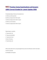 MLS Practice Comp Examinations ad Answers 100% Correct Graded A+ Latest Update 2026
