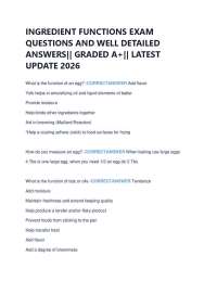 INGREDIENT FUNCTIONS EXAM QUESTIONS AND WELL DETAILED ANSWERS|| GRADED A+|| LATEST UPDA