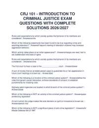 CRJ 101 - INTRODUCTION TO CRIMINAL JUSTICE EXAM QUESTIONS WITH COMPLETE SOLUTIONS 2026/202