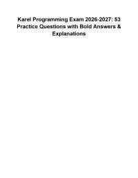 PROGRAMMING WITH KAREL COMPREHENSIVE EXAMINATION