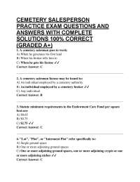 CEMETERY SALESPERSON PRACTICE EXAM QUESTIONS AND ANSWERS WITH COMPLETE SOLUTIONS 100% C