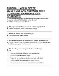 FUNERAL LAW(ALBERTA) QUESTIONS AND ANSWERS WITH COMPLETE SOLUTIONS 100% CORRECT!!!