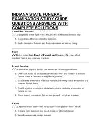 INDIANA STATE FUNERAL EXAMINATION STUDY GUIDE QUESTIONS ANSWERS WITH COMPLETE SOLUTIONS