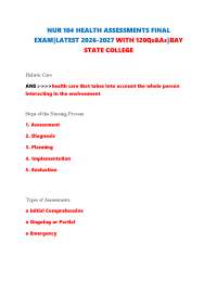 NUR 104 HEALTH ASSESSMENTS FINAL EXAM|LATEST 2026-2027 WITH 120Qs&As|BAY STATE COLLEGE