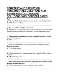 CEMETERY AND CREMATION FUNDAMENTALS QUESTIONS AND ANSWERS WITH COMPLETE SOLUTIONS 100%
