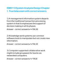 ISM3113 System Analysis Design Chapter 1. True false exam with correct answers