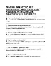 FUNERAL MARKETING AND MANAGEMENT FINAL QUESTIONS ANSWERS WITH COMPLETE SOLUTIONS 100% COR