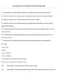 Sociology Exam 2 (Danielle Thomas) Study Guide