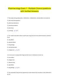 Pharmacology Exam 1 - Multiple Choice questions with Verified Answers