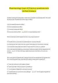 Pharmacology Exam #2 Practice questions with Verified Answers