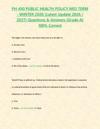 PH 450 PUBLIC HEALTH POLICY MID TERM - WINTER 2026 (Latest Update 2026 / 2027) Questions &