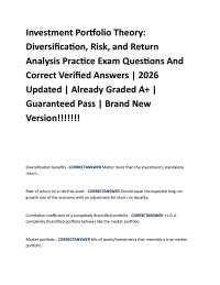 Investment Portfolio Theory: Diversification, Risk, and Return Analysis Practice Exam Qu
