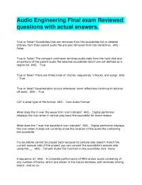 Audio Engineering Final exam Reviewed questions with actual answers.