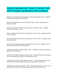 Audio Engineering I Exam 2 Actual Test with Answers questions with answers.