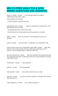 MIS 373 PRED ANALYTCS & DATA MINING QUESTIONS AND ANSWERS.