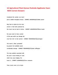 1A Agricultural Plant Kansas Pesticide Applicator Exam With Correct Answers.