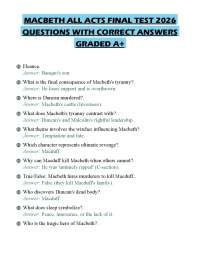 MACBETH ALL ACTS FINAL TEST 2026 QUESTIONS WITH CORRECT ANSWERS GRADED A+