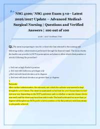 NSG 4100/ NSG 4100 Exam 3 v2– Latest 2026/2027 Update – Advanced Medical Surgical Nursing