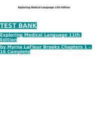 Exploring Medical Language 11th Edition Lafleur Test Bank Questions and Answers Study Guid