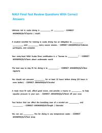 NAUI Final Test Review Questions With Correct Answers.