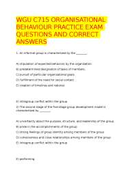 WGU C715 ORGANISATIONAL BEHAVIOUR PRACTICE EXAM QUESTIONS AND CORRECT ANSWERS