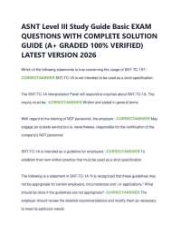 ASNT Level III Study Guide Basic EXAM QUESTIONS WITH COMPLETE SOLUTION GUIDE (A+ GRADED
