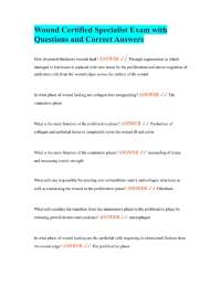 Wound Certified Specialist Exam with Questions and Correct Answers