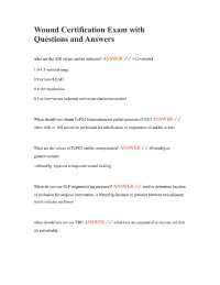 Wound Certification Exam with Questions and Answers